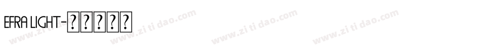 EFRA LIGHT字体转换